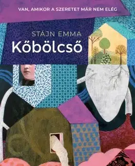 Svetová beletria Kőbölcső - Emma Stájn