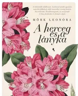 Romantická beletria A herceg és a lányka - Leonóra Mörk