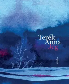 Svetová poézia Jég - Terék Anna