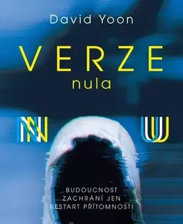 Detektívky, trilery, horory Verze nula - David Yoon,Aleš Drobek