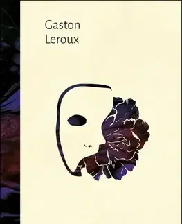 Svetová beletria Fantom opery - Gaston Leroux
