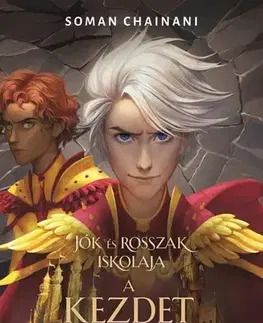 Fantasy, upíri Jók és Rosszak Iskolája - A kezdet végzete - Soman Chainani