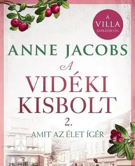 Historické romány A vidéki kisbolt 2. - éldekorált - Anne Jacobsová