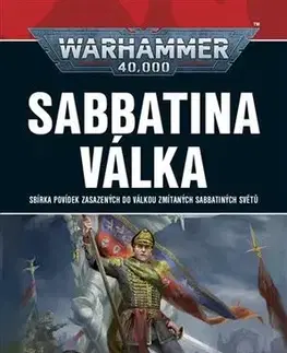 Sci-fi a fantasy Sabbatina válka - Dan Abnett