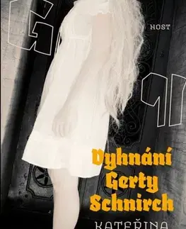 Česká beletria Vyhnání Gerty Schnirch - Kateřina Tučková