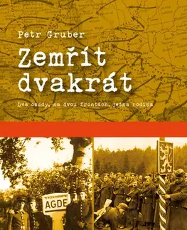 Historické romány Zemřít dvakrát - Petr Gruber