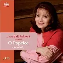 Rozprávky SUPRAPHON a.s. Libuše Šafránková vypráví O Popelce a jiné pohádky