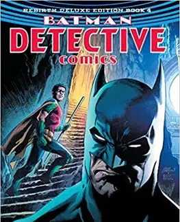 Komiksy Batman Detective Comics 4: The Rebirth Deluxe Edition - James Tynion