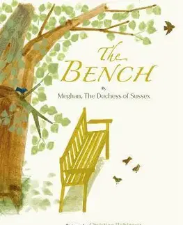 V cudzom jazyku The Bench - Meghan The Duchess of Sussex,Christian Robinson