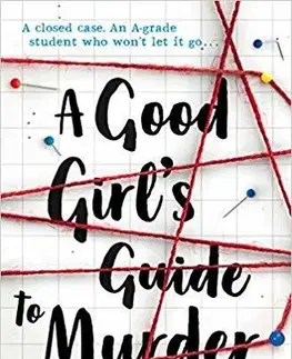 V cudzom jazyku A Good Girl's Guide to Murder - Holly Jackson