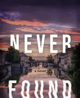 Detektívky, trilery, horory Never Found - Remigiusz Mróz