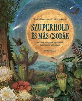 Príroda Szuperhold és más csodák - Emily Hawkins