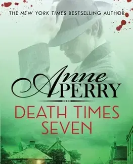 Detektívky, trilery, horory Death Times Seven (Daniel Pitt Mystery 7) - Anne Perry