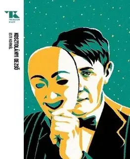 Beletria - ostatné Esti Kornél - Trubadúr Zsebkönyvek 63. - Dezső Kosztolányi