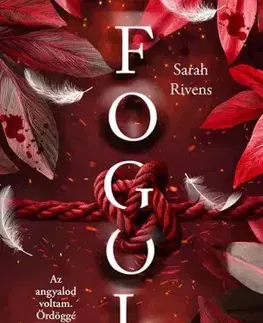Romantická beletria Fogoly 2. - Sarah Rivens