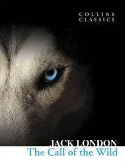 Cudzojazyčná literatúra Call Of The Wild - Jack London