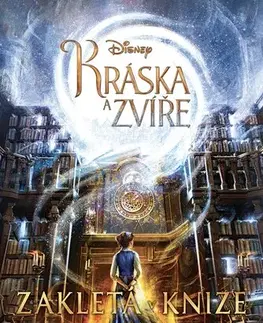 Rozprávky Kráska a zvíře - Zakletá v knize - Jennifer Donnelly