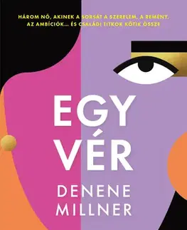 Romantická beletria Egy vér - Denene Millner