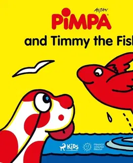 Pre deti a mládež Saga Egmont Pimpa and Timmy the Fish (EN)