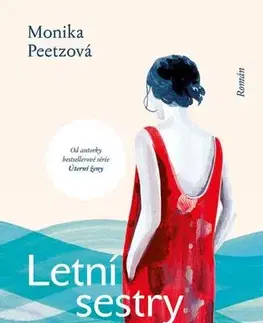 Romantická beletria Letní sestry - Monika Peetzová