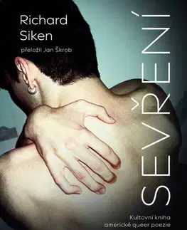 Svetová poézia Sevření - Richard Siken