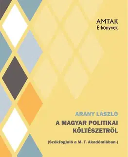 Svetová beletria A magyar politikai költészetről - László Arany