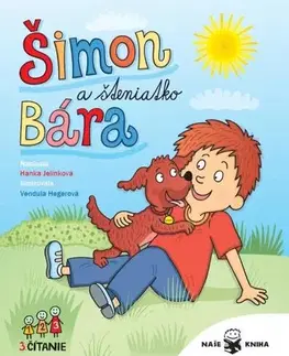 Rozprávky Šimon a šteniatko Bára - Hanka Jelínková,Ivona Ďuričová,Vendula Hegerová