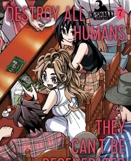 Beletria - ostatné Destroy All Humans. They Can't Be Regenerated. A Magic: The Gathering Manga, Vol. 7 - Katsura Ise