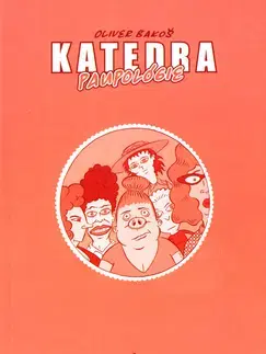 Slovenská beletria Katedra paupológie - Oliver Bakoš