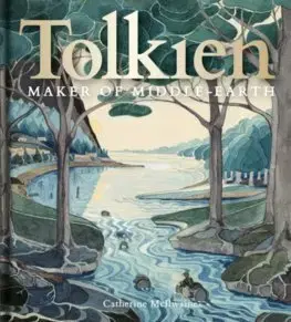 Cudzojazyčná literatúra Tolkien: Maker of Middle-earth - Catherine McIlwaine