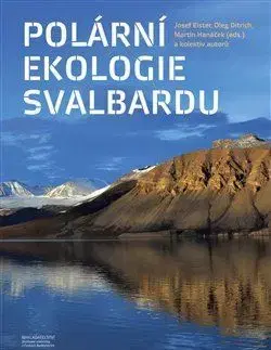 Ekológia, meteorológia, klimatológia Polární ekologie Svalbardu - Josef Elster,Martin Hanáček