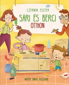 Dobrodružstvo, napätie, western Sári és Berci otthon - Eszter Czernák,Tamás Mayer