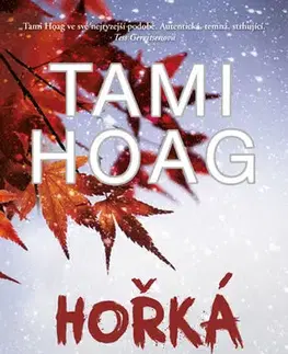 Detektívky, trilery, horory Hořká sezona - Tami Hoag
