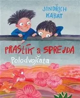 Dobrodružstvo, napätie, western Praslík a Sprejda - Jindřich Kabát