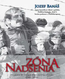 Slovenská beletria Zóna nadšenia - Jozef Banáš