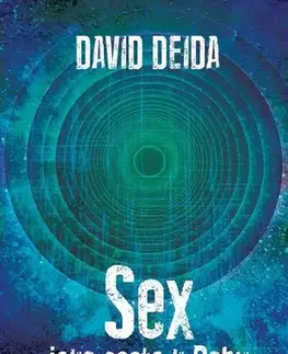 Rozvoj osobnosti Sex jako cesta k Bohu - David Deida