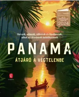 Svetová beletria Panama - Átjáró a végtelenbe - Cristina Henriquez