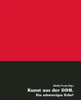 História Kunst aus der DDR. Ein schwieriges Erbe?
