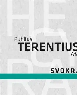 Dráma, divadelné hry, scenáre Svokra - Publius Terentius Afer