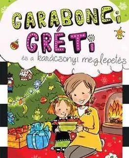 Rozprávky Garabonci Gréti és a karácsonyi meglepetés - Wanda Coven
