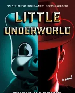 Detektívky, trilery, horory Little Underworld - Chris Harding Thornton