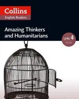 Zjednodušené čítanie Amazing Thinkers and Humanitarians + CD