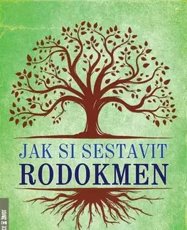 Odborná a náučná literatúra - ostatné Jak si sestavit rodokmen - Martin Kašpar