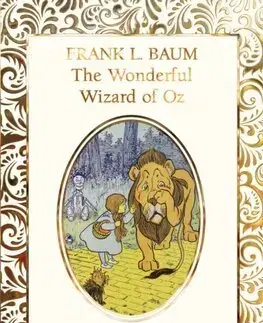 Rozprávky The Wonderful Wizard of Oz - Lyman Frank Baum