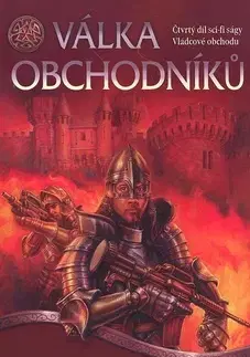 Sci-fi a fantasy Válka obchodníků Vládcové obchodu 4 - Charles Stross,Hana Březáková