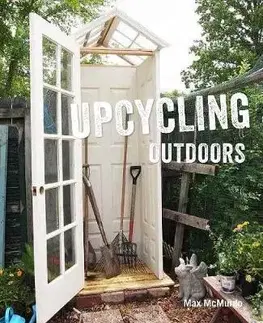 Záhrada - Ostatné Upcycling Outdoors - Max