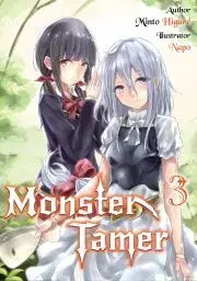 Sci-fi a fantasy Monster Tamer: Volume 3 - Higure Minto