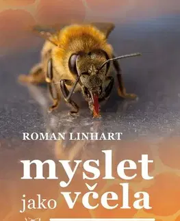 Hmyz Myslet jako včela, 2. vydání - Roman Linhart