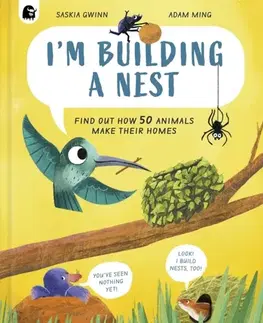 Leporelá, krabičky, puzzle knihy I'm Building a Nest - Saskia Gwinn