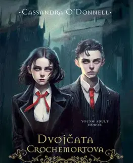 Young adults Dvojčata Crochemortova: Prokletí - Cassandra ODonnell